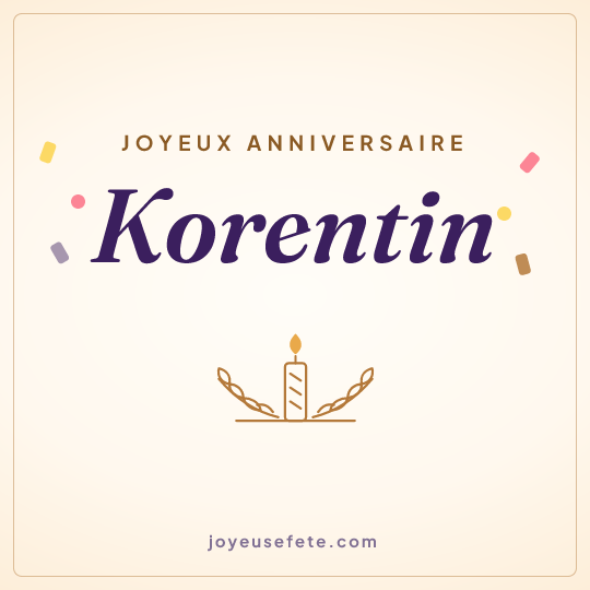 Image carrée « Joyeux anniversaire Korentin » pour WhatsApp