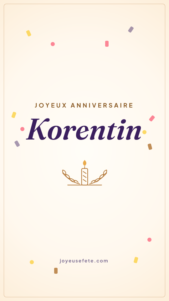 Image « Joyeux anniversaire Korentin » au format story