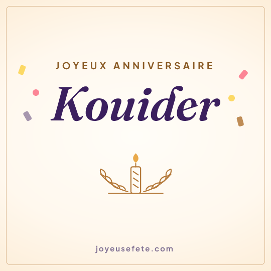 Image carrée « Joyeux anniversaire Kouider » pour WhatsApp
