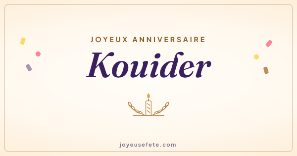 Image « Joyeux anniversaire Kouider » au format large