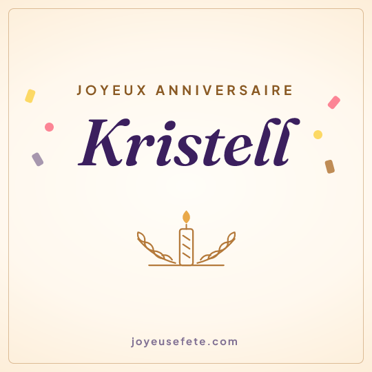 Image carrée « Joyeux anniversaire Kristell » pour WhatsApp
