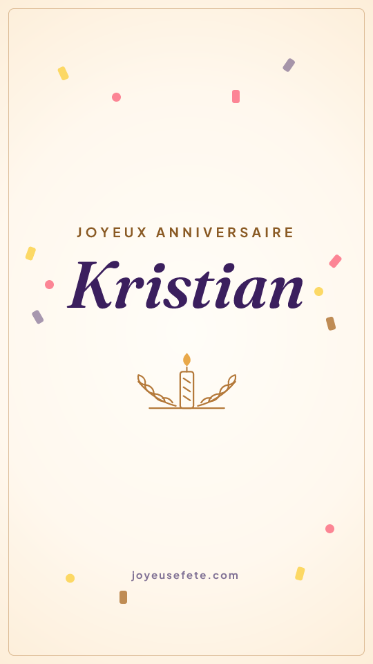 Image « Joyeux anniversaire Kristian » au format story