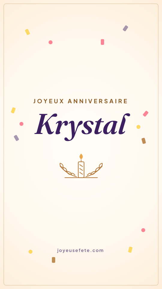 Image « Joyeux anniversaire Krystal » au format story