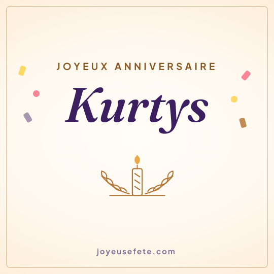 Image carrée « Joyeux anniversaire Kurtys » pour WhatsApp