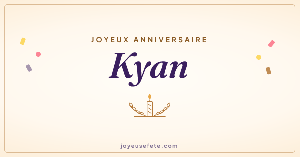 Image « Joyeux anniversaire Kyan » au format large