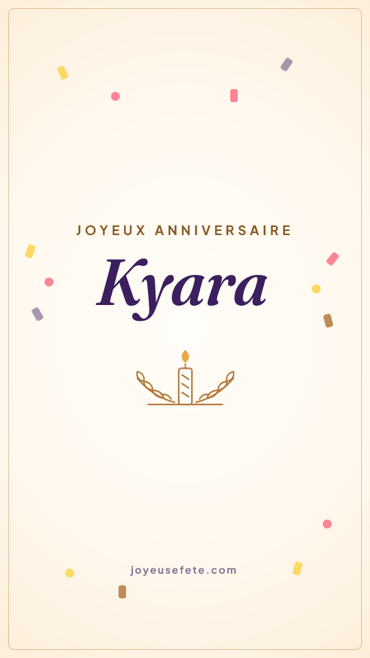 Image « Joyeux anniversaire Kyara » au format story