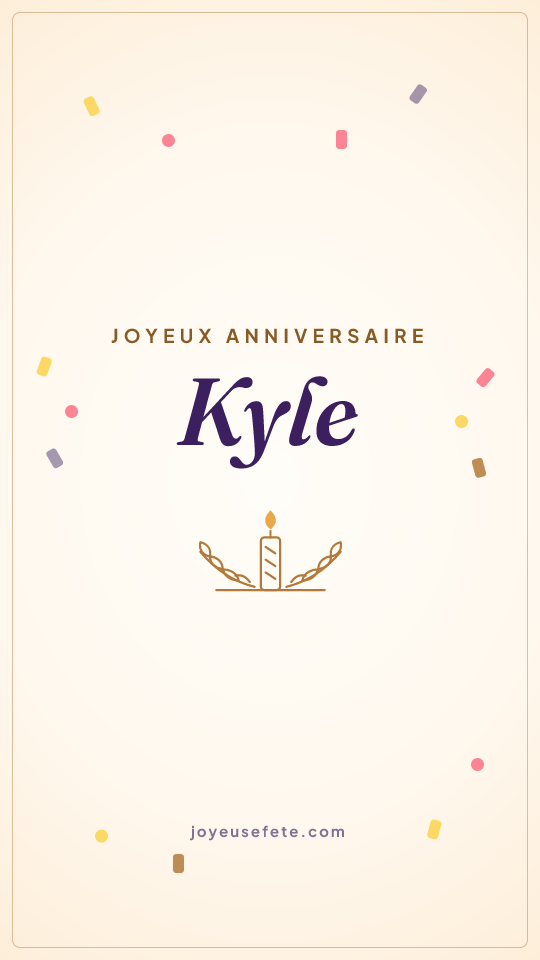 Image « Joyeux anniversaire Kyle » au format story