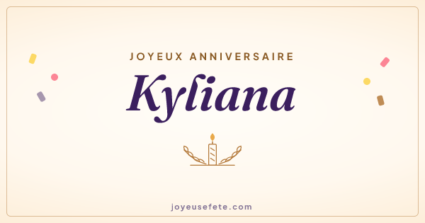 Image « Joyeux anniversaire Kyliana » au format large