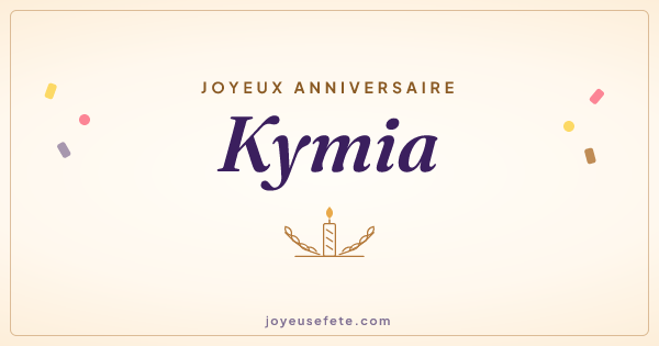 Image « Joyeux anniversaire Kymia » au format large