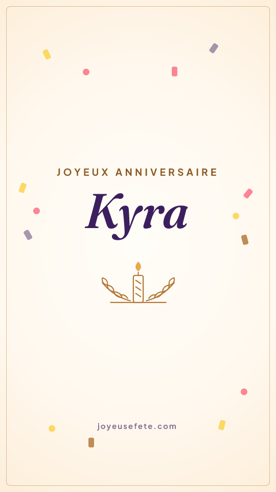 Image « Joyeux anniversaire Kyra » au format story