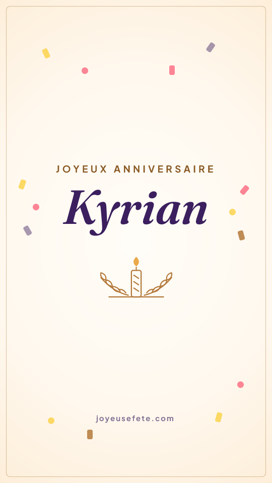 Image « Joyeux anniversaire Kyrian » au format story