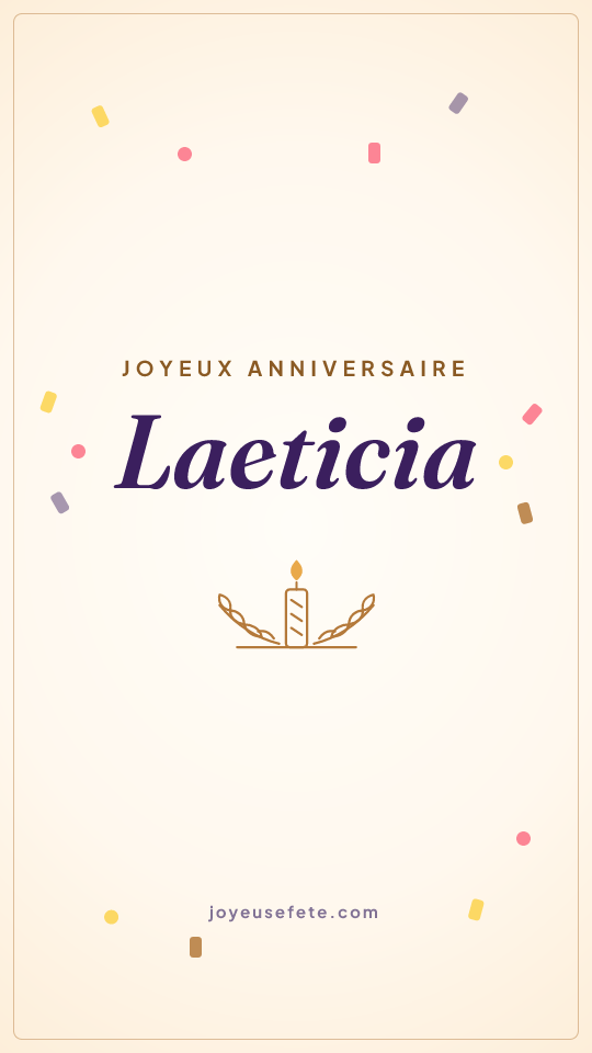 Image « Joyeux anniversaire Laeticia » au format story