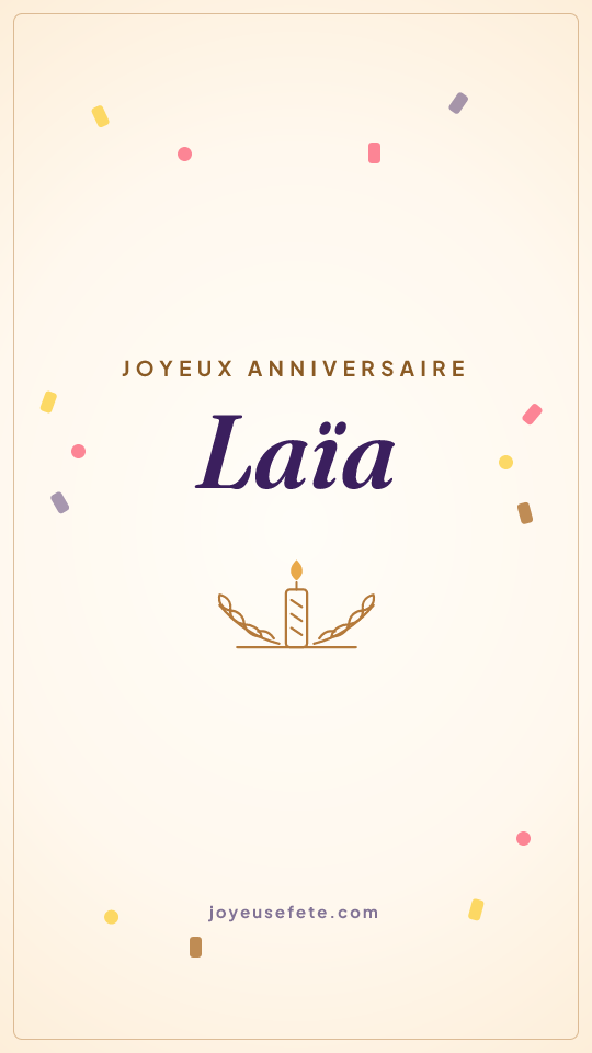 Image « Joyeux anniversaire Laïa » au format story