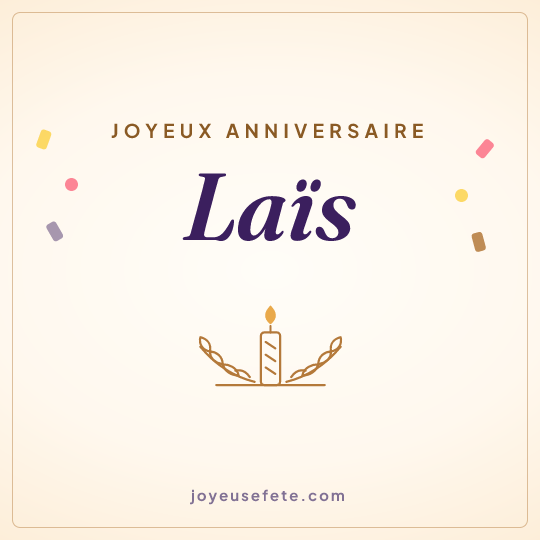 Image carrée « Joyeux anniversaire Laïs » pour WhatsApp