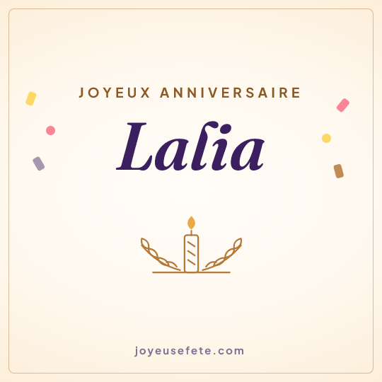 Image carrée « Joyeux anniversaire Lalia » pour WhatsApp