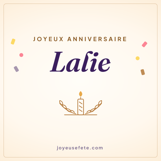 Image carrée « Joyeux anniversaire Lalie » pour WhatsApp