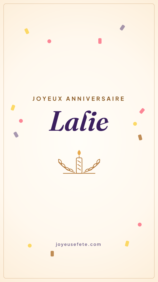Image « Joyeux anniversaire Lalie » au format story