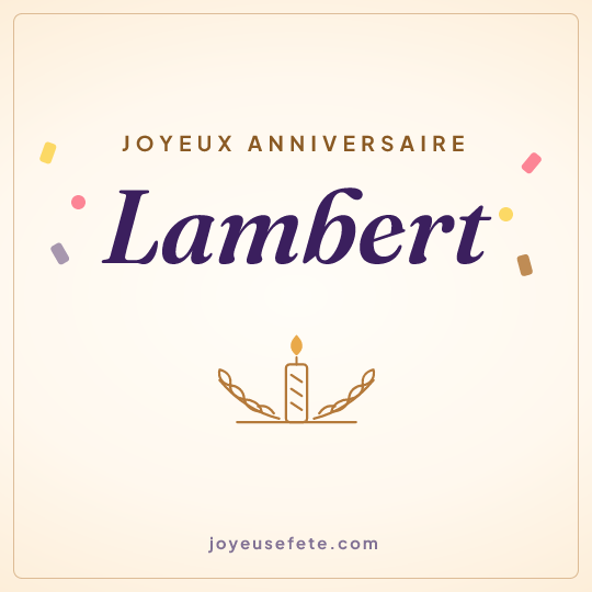 Image carrée « Joyeux anniversaire Lambert » pour WhatsApp