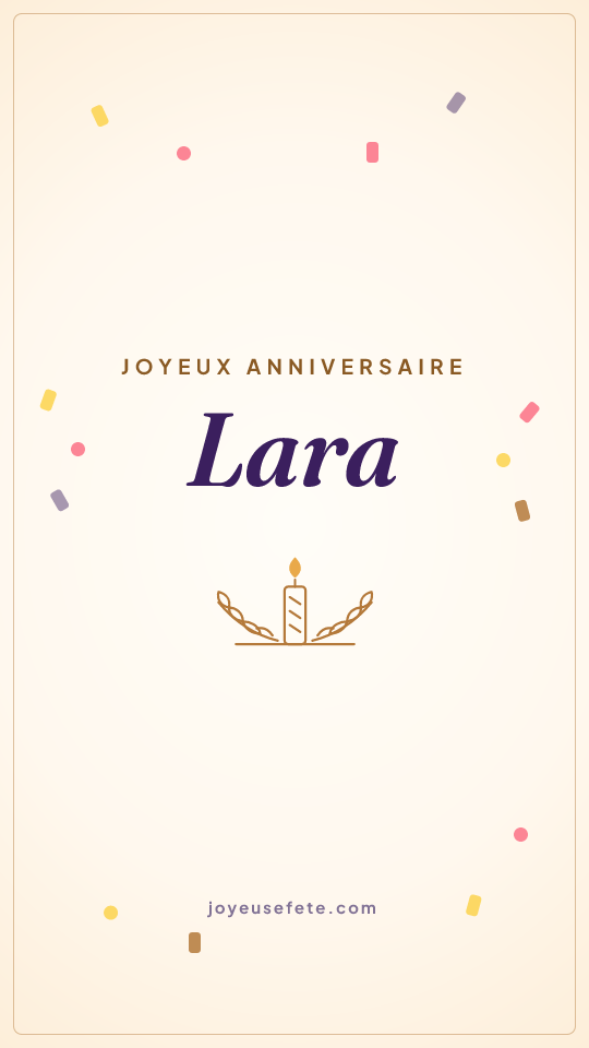 Image « Joyeux anniversaire Lara » au format story