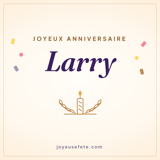 Image carrée « Joyeux anniversaire Larry » pour WhatsApp
