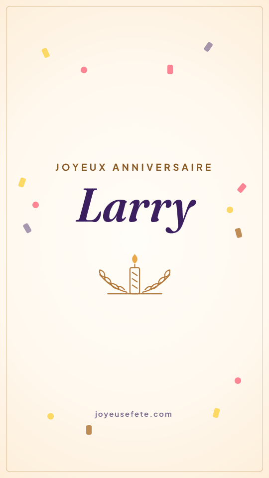 Image « Joyeux anniversaire Larry » au format story