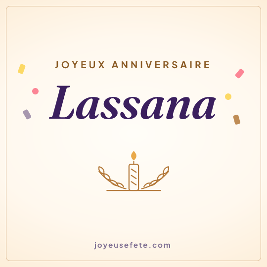 Image carrée « Joyeux anniversaire Lassana » pour WhatsApp