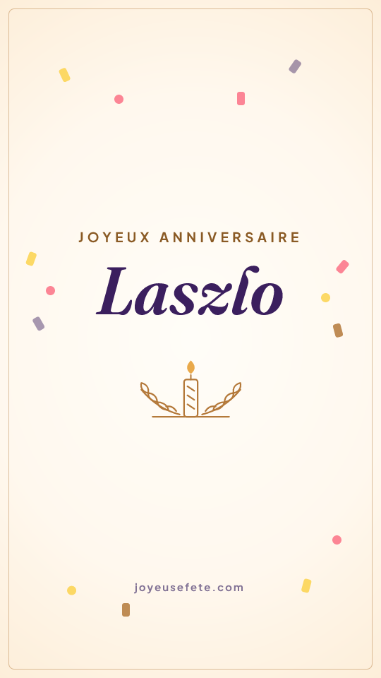 Image « Joyeux anniversaire Laszlo » au format story