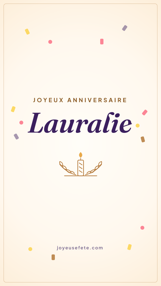 Image « Joyeux anniversaire Lauralie » au format story