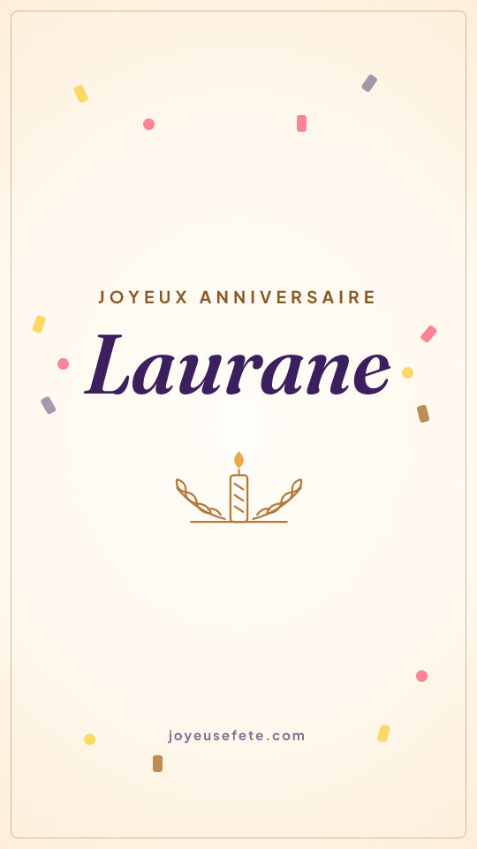 Image « Joyeux anniversaire Laurane » au format story