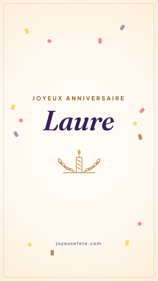 Image « Joyeux anniversaire Laure » au format story