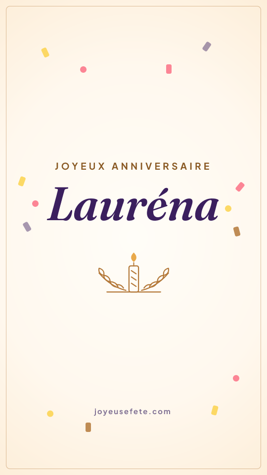 Image « Joyeux anniversaire Lauréna » au format story