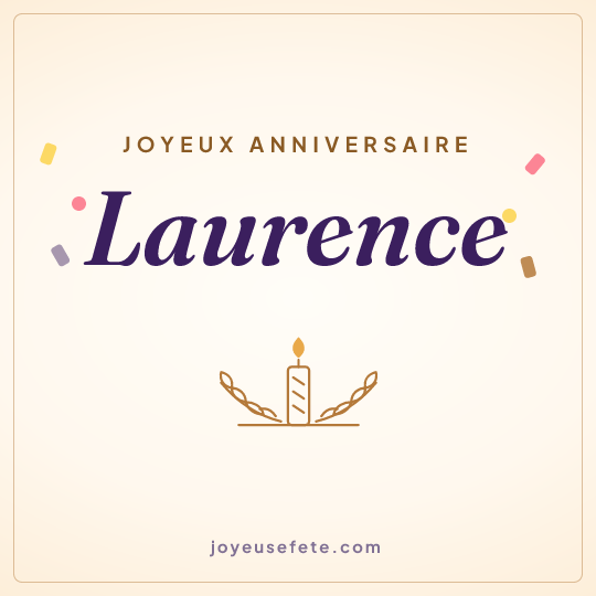 Image carrée « Joyeux anniversaire Laurence » pour WhatsApp