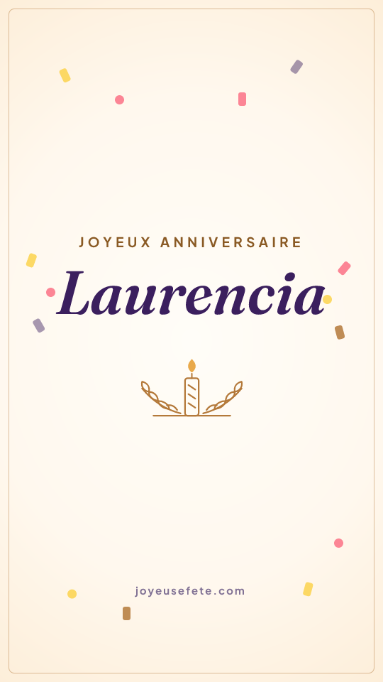 Image « Joyeux anniversaire Laurencia » au format story