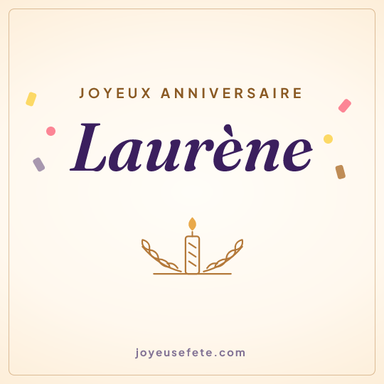 Image carrée « Joyeux anniversaire Laurène » pour WhatsApp