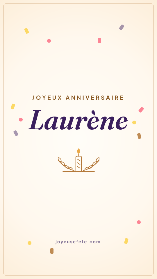 Image « Joyeux anniversaire Laurène » au format story