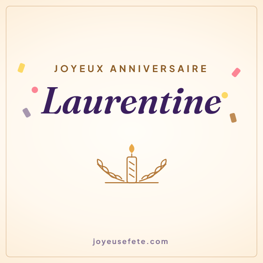 Image carrée « Joyeux anniversaire Laurentine » pour WhatsApp