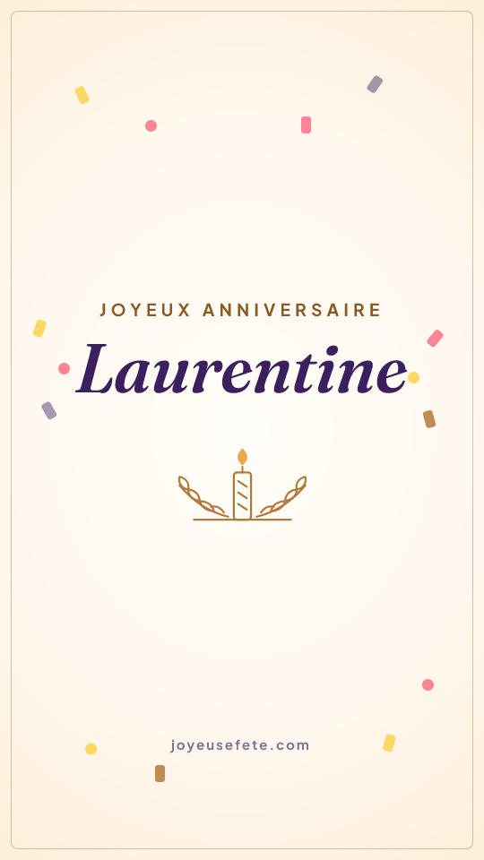 Image « Joyeux anniversaire Laurentine » au format story