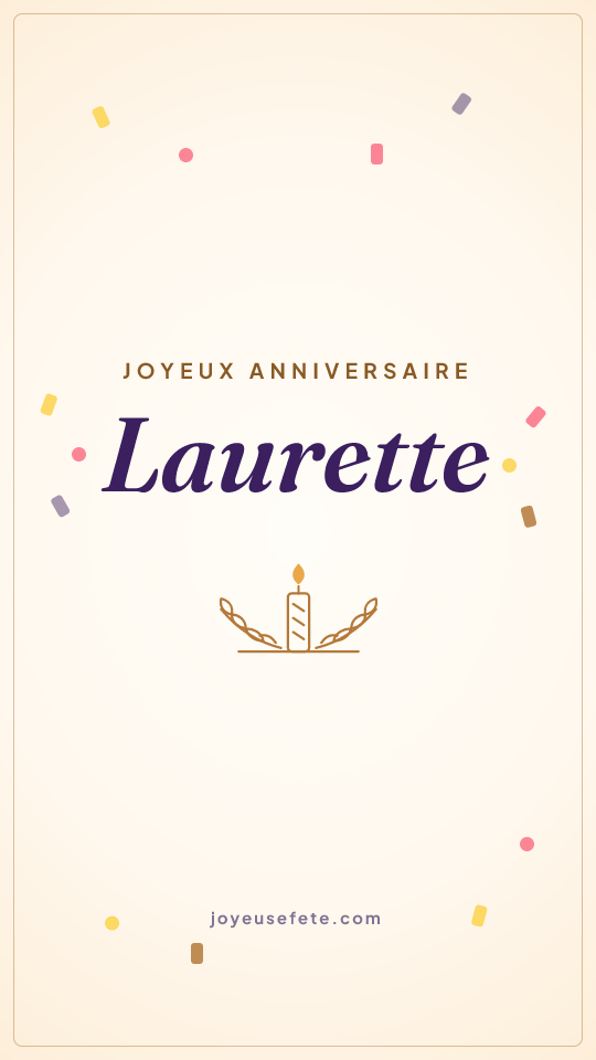 Image « Joyeux anniversaire Laurette » au format story