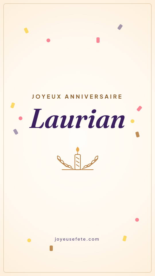 Image « Joyeux anniversaire Laurian » au format story