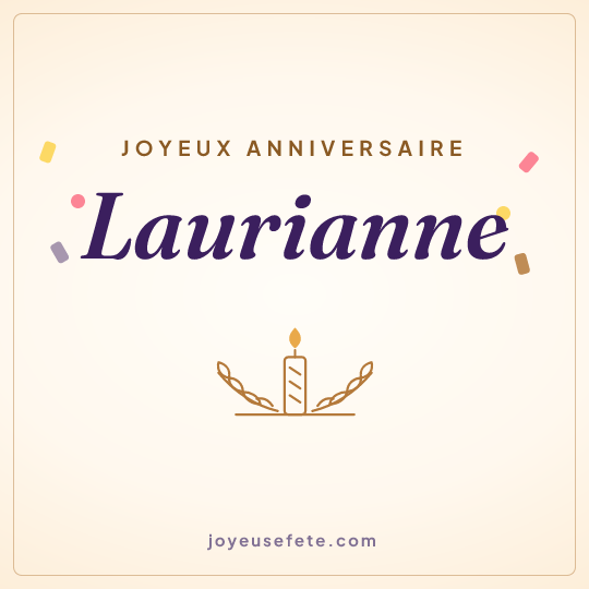 Image carrée « Joyeux anniversaire Laurianne » pour WhatsApp