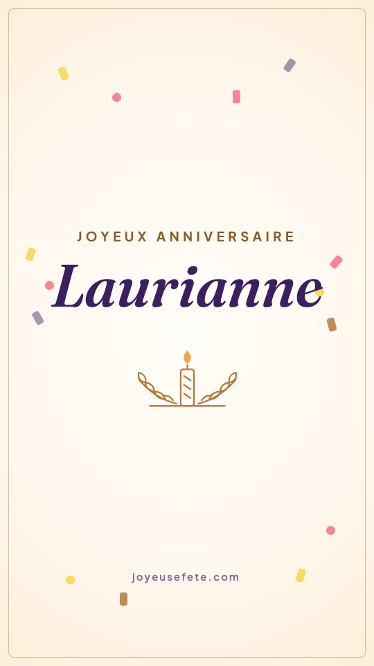Image « Joyeux anniversaire Laurianne » au format story