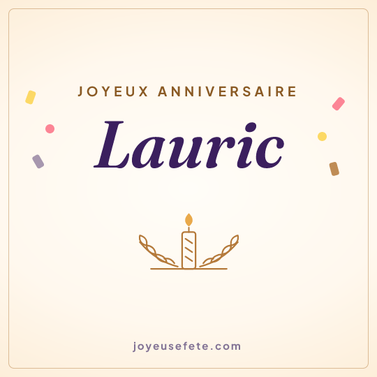 Image carrée « Joyeux anniversaire Lauric » pour WhatsApp