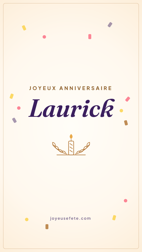 Image « Joyeux anniversaire Laurick » au format story