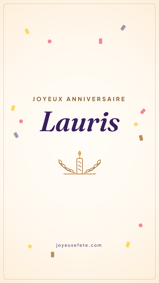 Image « Joyeux anniversaire Lauris » au format story