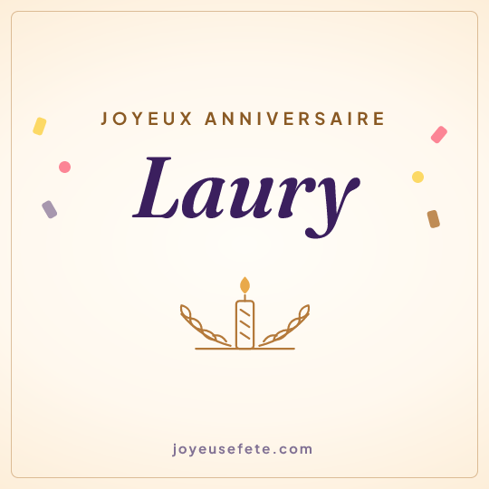 Image carrée « Joyeux anniversaire Laury » pour WhatsApp