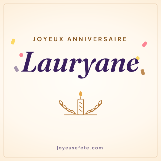 Image carrée « Joyeux anniversaire Lauryane » pour WhatsApp