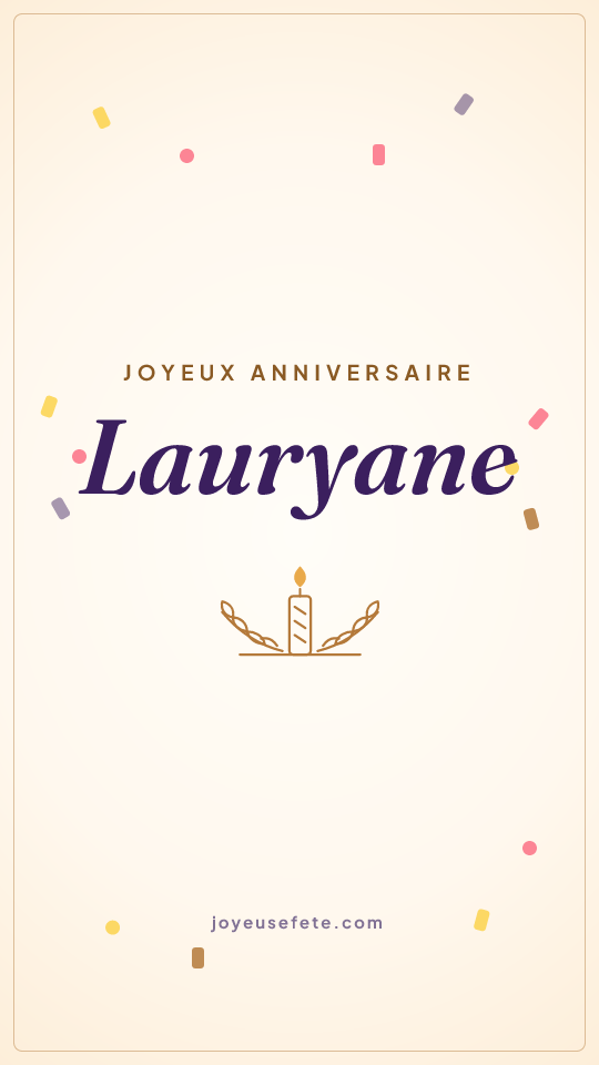Image « Joyeux anniversaire Lauryane » au format story