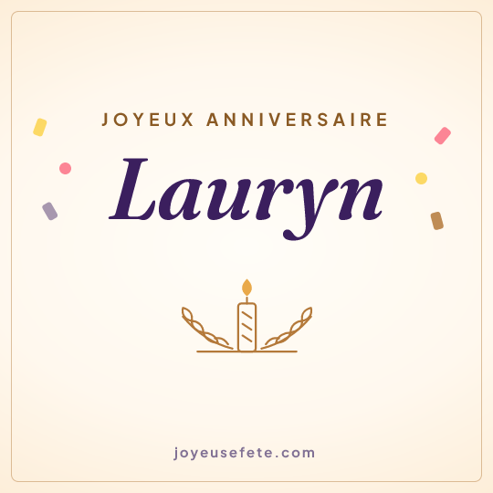 Image carrée « Joyeux anniversaire Lauryn » pour WhatsApp