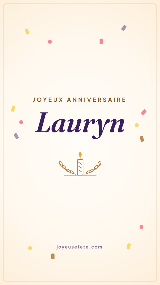 Image « Joyeux anniversaire Lauryn » au format story