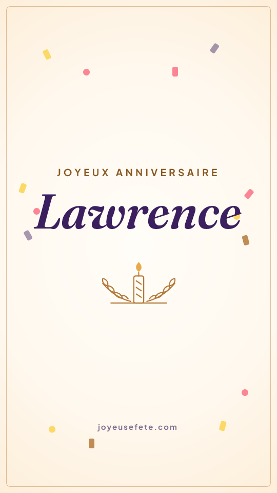 Image « Joyeux anniversaire Lawrence » au format story